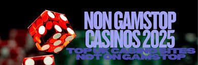 Discovering Casinos Not Registered on Gamstop Your Guide to Gaming Freedom